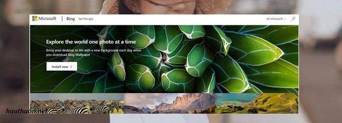 Bing Wallpaper kho ảnh nền bá đạo