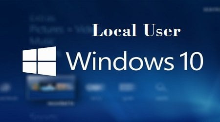 tạo Local User (tài khoản phụ) trong windows 10